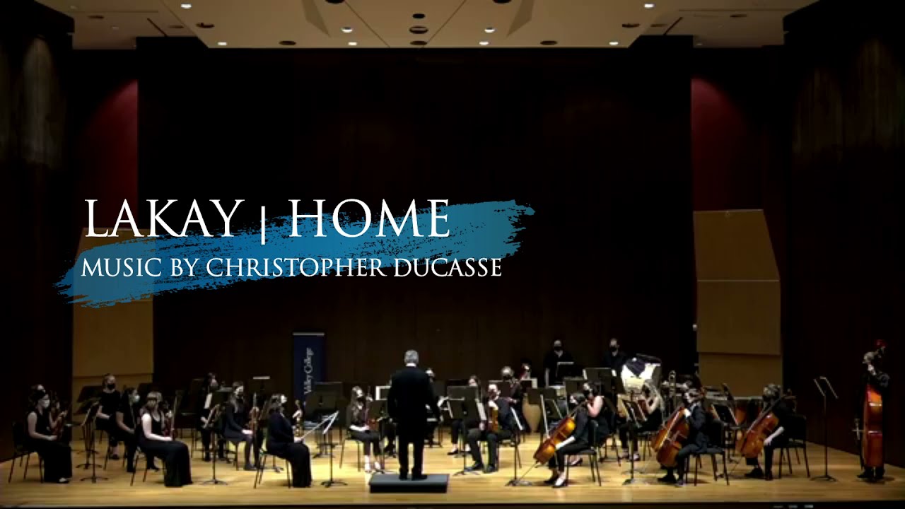 Lakay (Home) by Christopher Ducasse Lebanon Valley College Symphony Orchestra