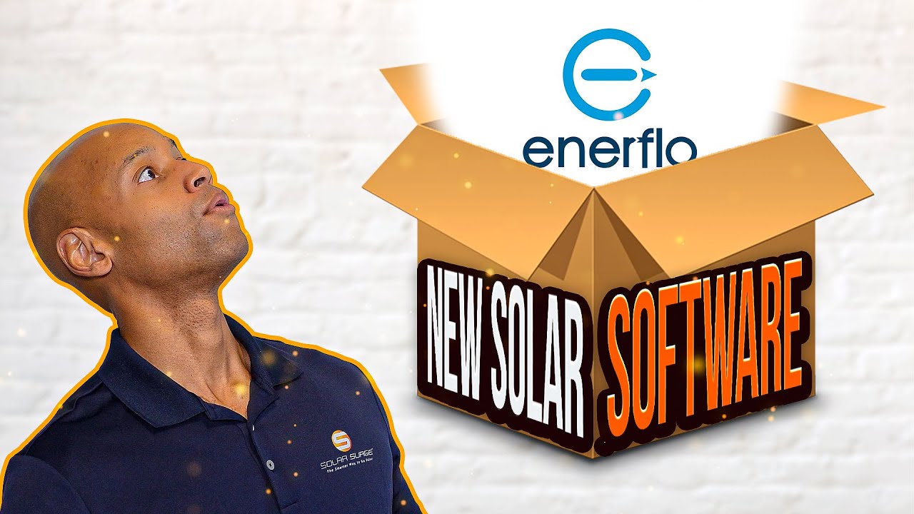 New EnerFlo Solar Software
