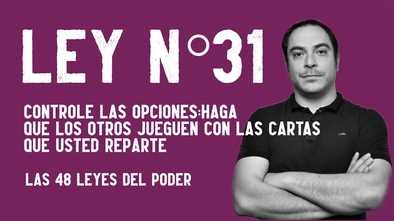 PSICÓLOGO EXPLICA el libro 📕 Las 48 Leyes del Poder 📕 II Ley #31 II Psicología del poder