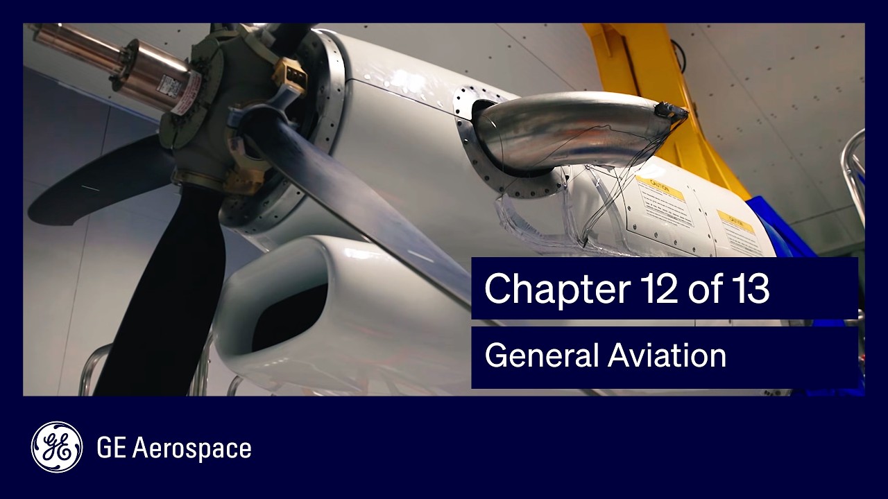 Chapter 12 of 13 - General Aviation