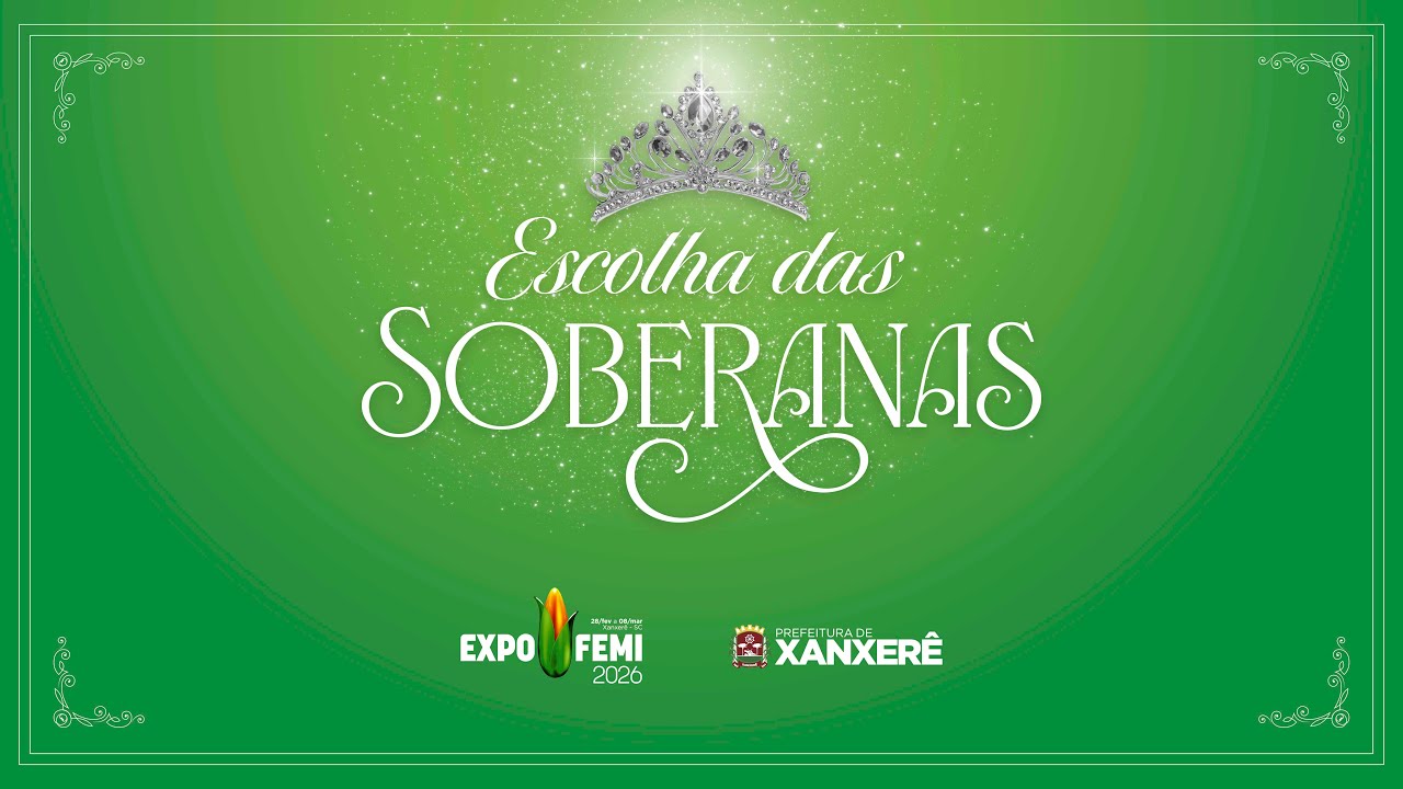 Escolha da Rainha e Princesas da ExpoFemi 2026 – Ao Vivo de Xanxerê