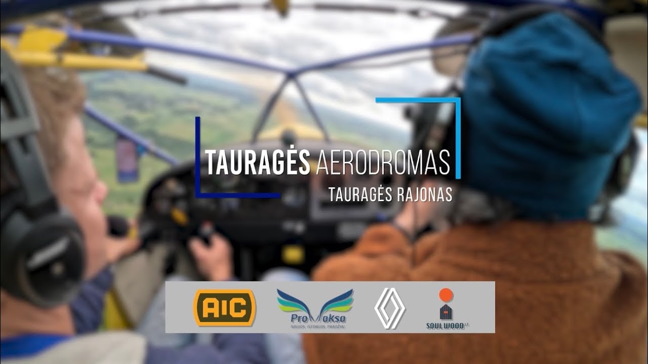 Tauragės aerodromas | Skrydis aplink Lietuvą
