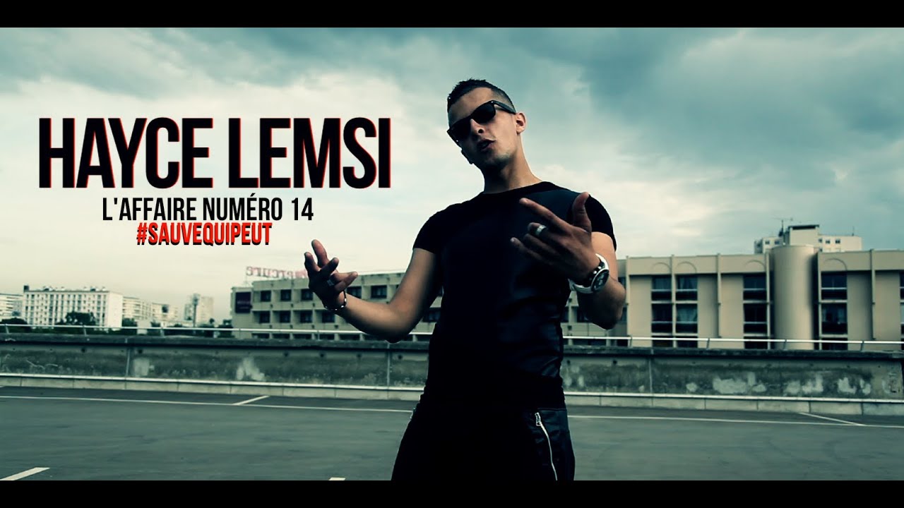 Hayce Lemsi - L'affaire numéro 14 #SauveQuiPeut (Freestyle Officiel)