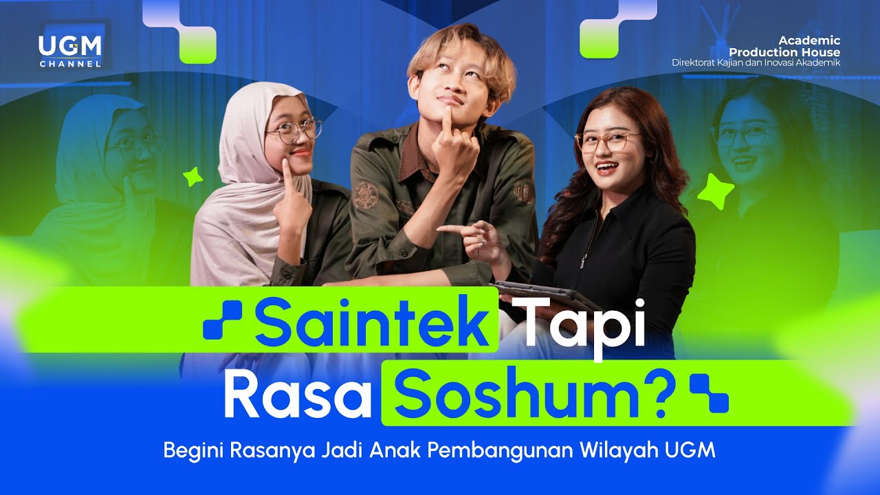 Saintek Tapi Rasa Soshum? Begini Rasanya Jadi Anak Pembangunan Wilayah UGM