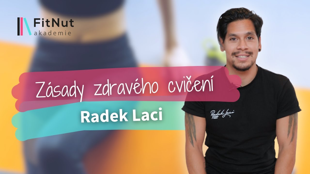 Tren&eacute;r Radek Laci Pět z&aacute;sad zdrav&eacute;ho cvičen&iacute;