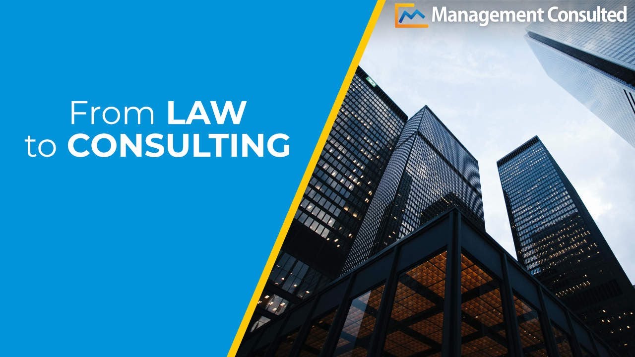 How To Become A Consultant From A Legal Background