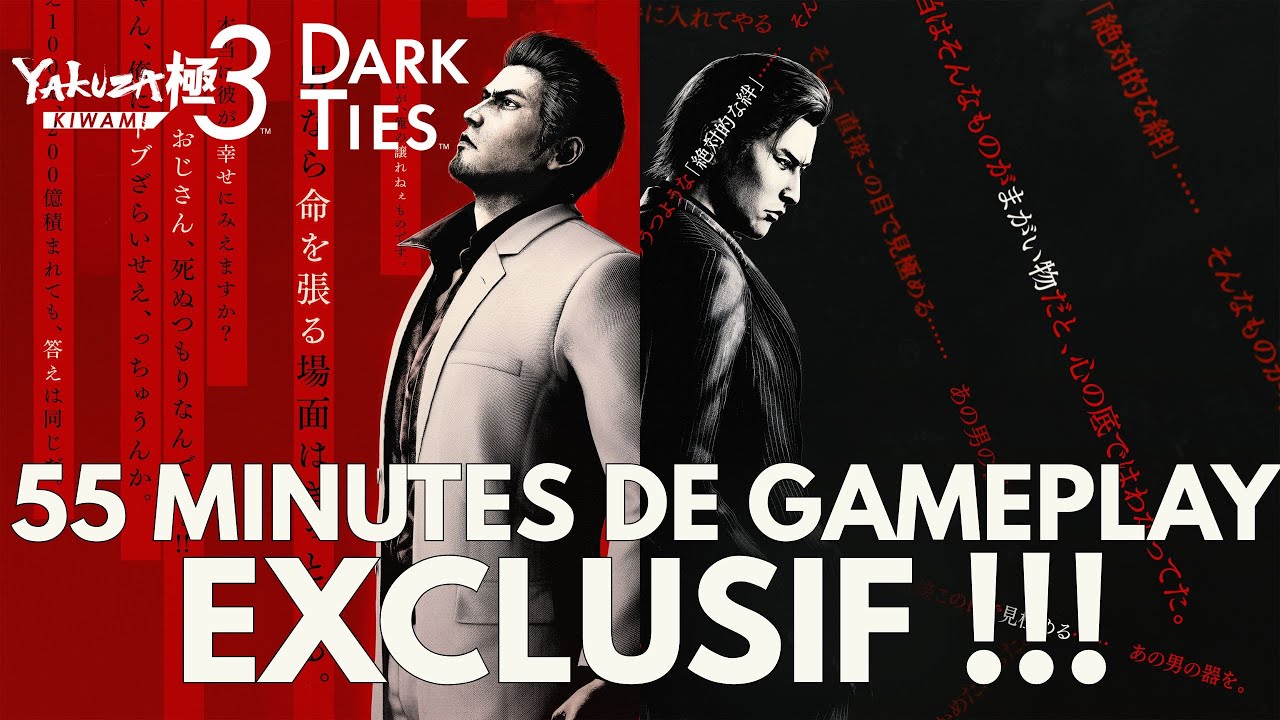 D&eacute;couvrez 55 MINUTES DE GAMEPLAY EXCLUSIF ! #yakuza Kiwami 3: Dark Ties !! @SEGA 