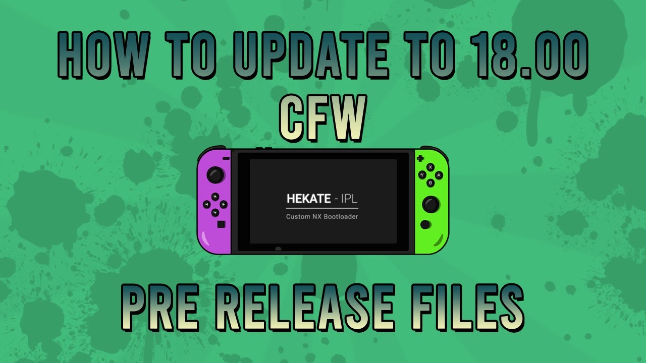 How To Update To Atmosphere 18.0.0 CFW