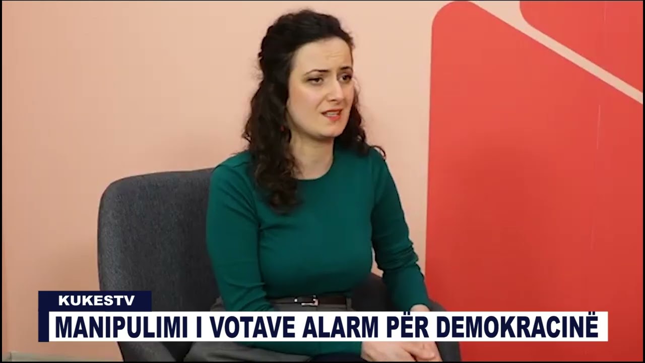 MANIPULIMI I VOTAVE ALARM PËR DEMOKRACINË - KUKESTV.AL