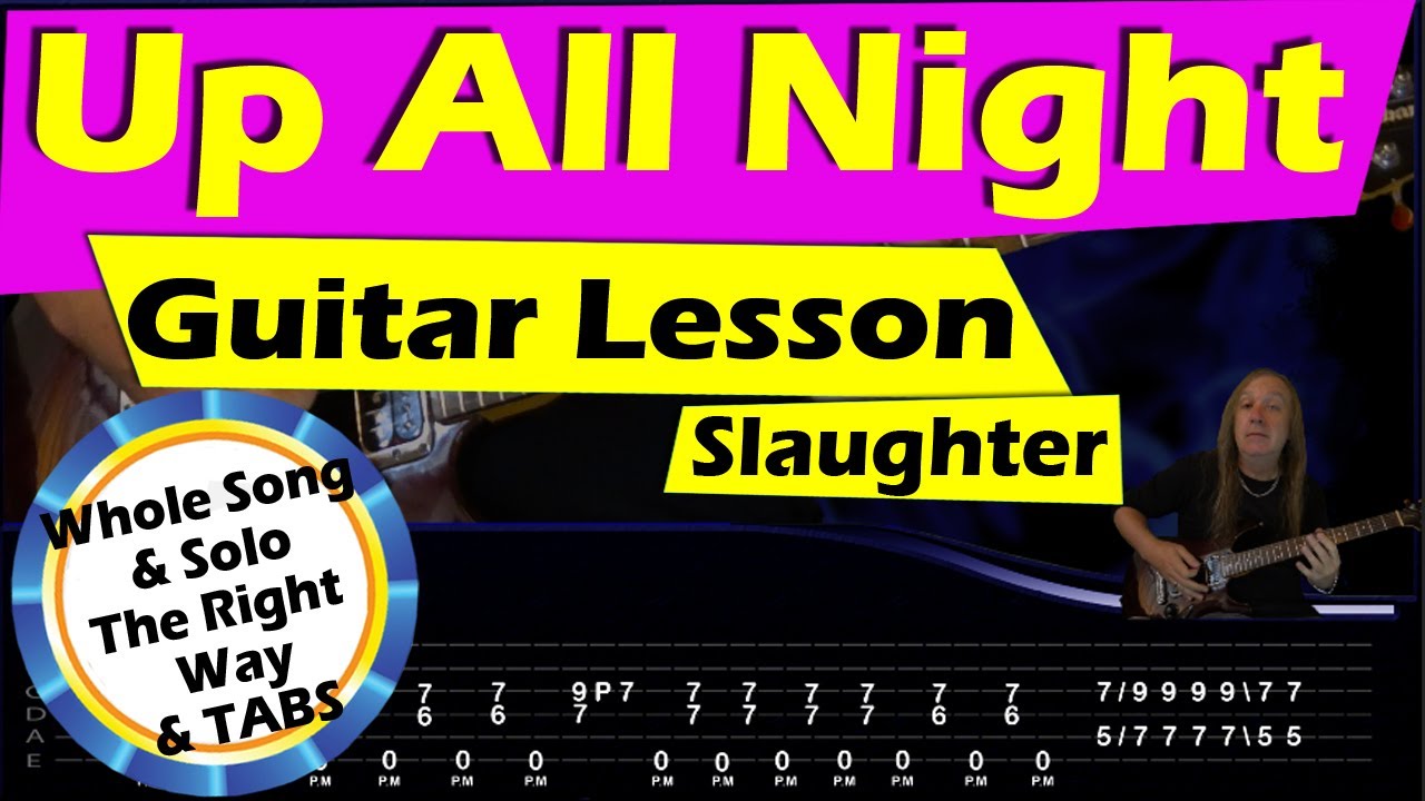 How To Play Up All Night On Guitar