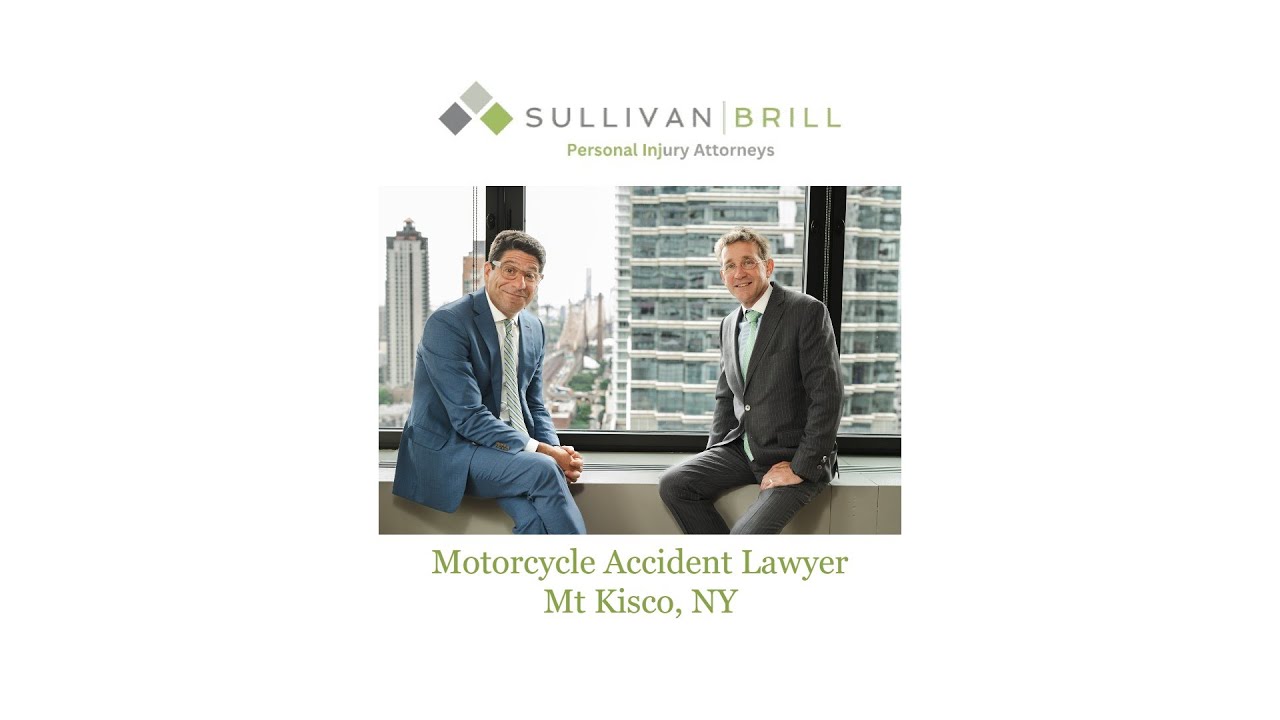 Motorcycle Accident Lawyer Mt Kisco, NY - Sullivan Brill Personal Injury Attorneys