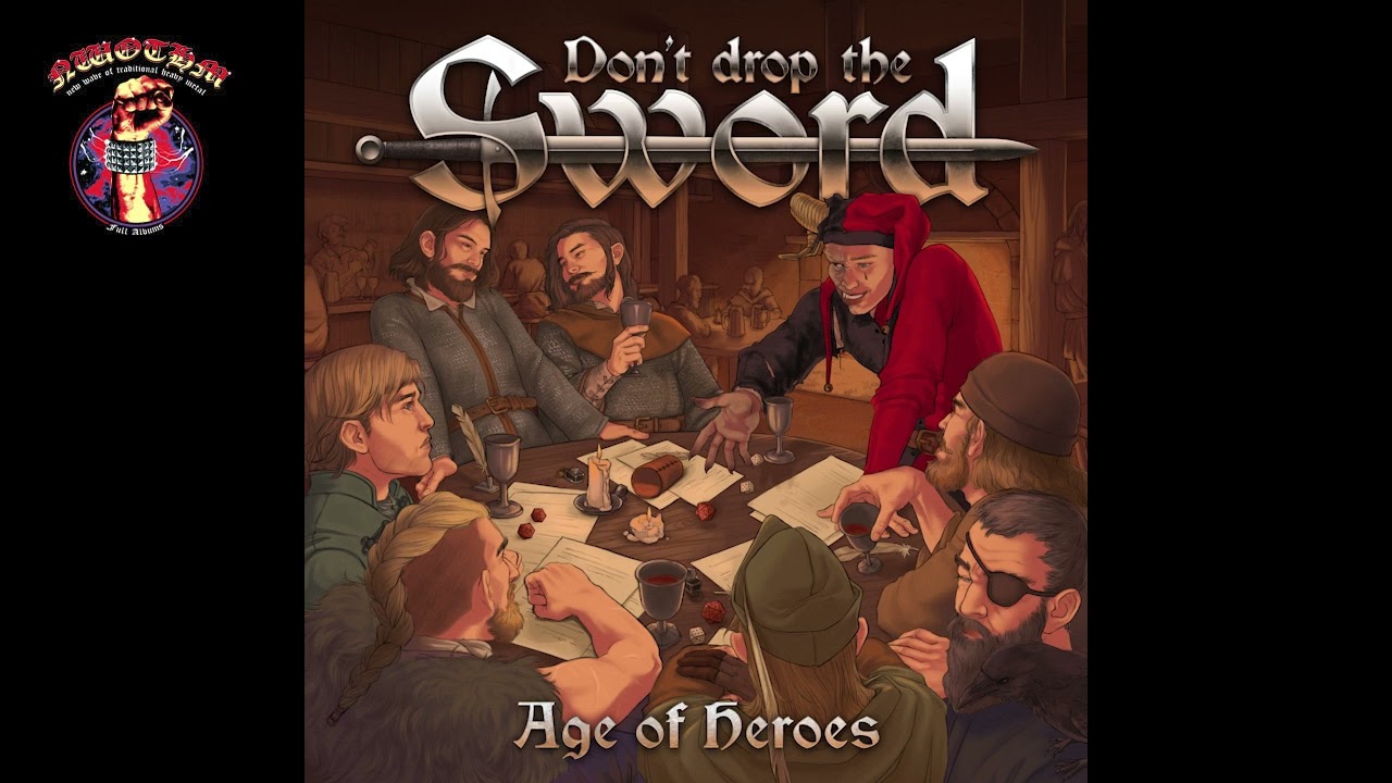 Don't Drop The Sword - Age Of Heroes (2023)
