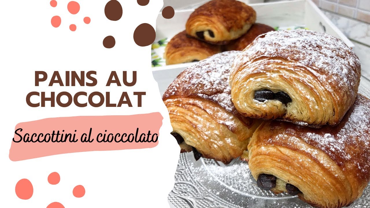 PAINS AU CHOCOLAT | SACCOTTINI al CIOCCOLATO fatti in casa