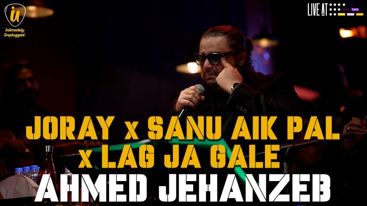 Jordy x Sanu Ek Pal x Lag Ja Gale | 🥺 Heart-touching Live Performance by Ahmed Jahanzeb