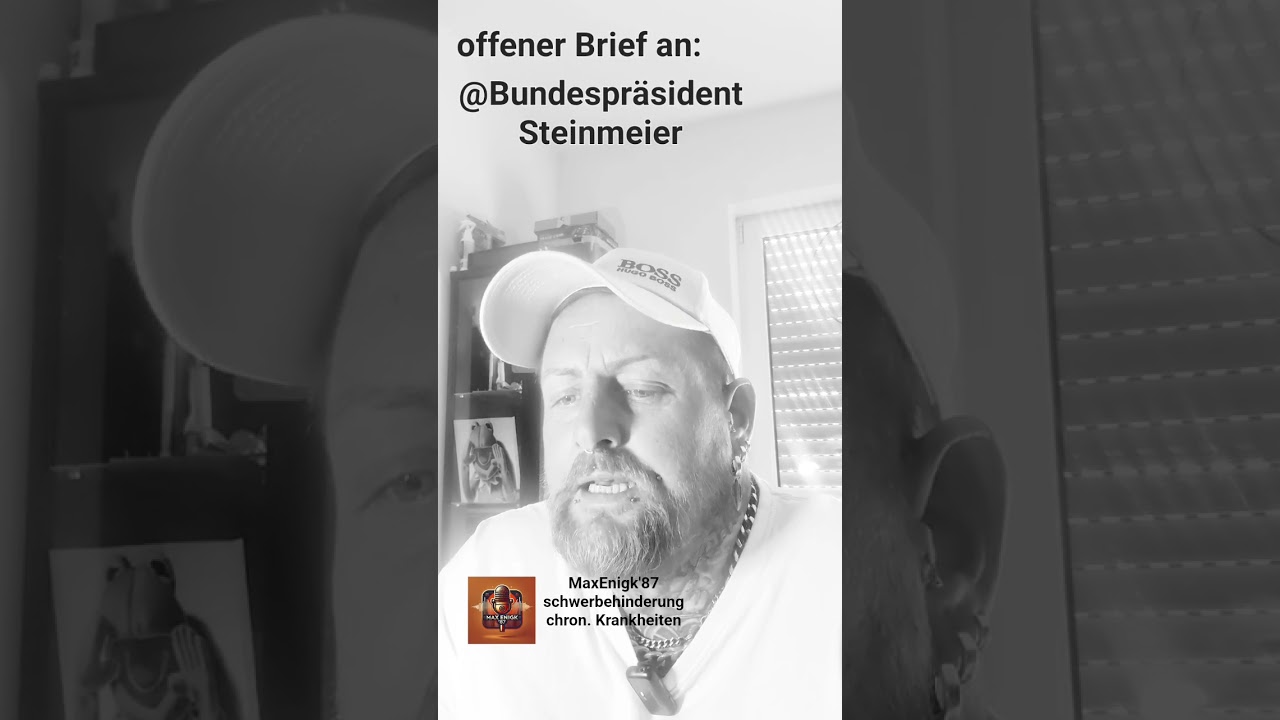 #offenerbrief an @frankwaltersteinmeier @bundespr&auml;sident #podcast #schwerbehinderung #chronischekran
