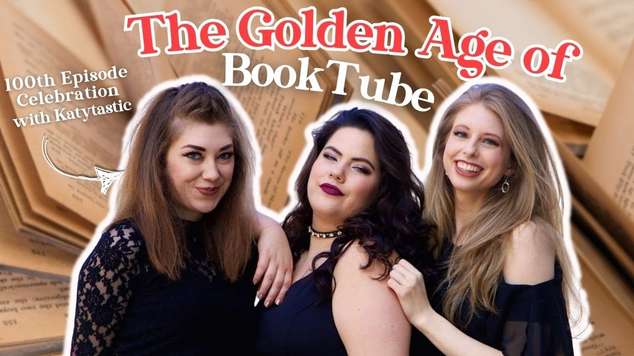 #100 | Booktube a History: the Golden Years