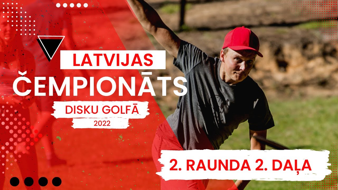 Latvijas Čempionāts Disku Golfa 2022 Riekstukalnā | 2nd Round | Back 9
