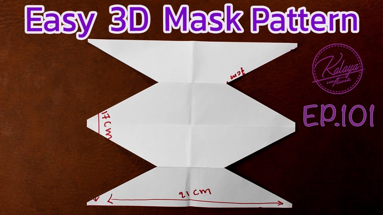 How to mask an easy 3D mask pattern | Ep 101 | #3Dfacemask マスクの作り方 máscara