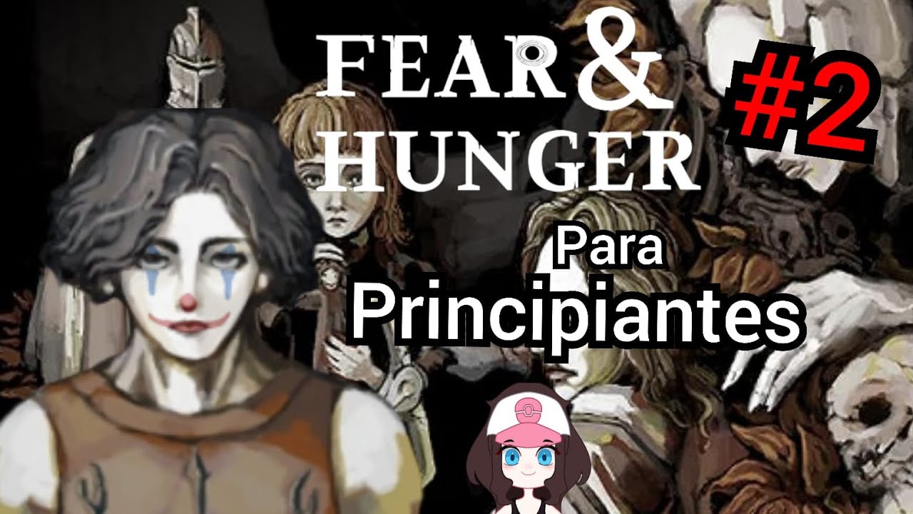 Tutorial - FEAR and HUNGER para PRINCIPIANTES #2 - ENEMIGOS básicos del JUEGO