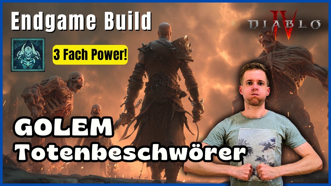 Golem Totenbeschwörer Endgame Build (Diablo 4) | 3 Golems, 3-fach Power