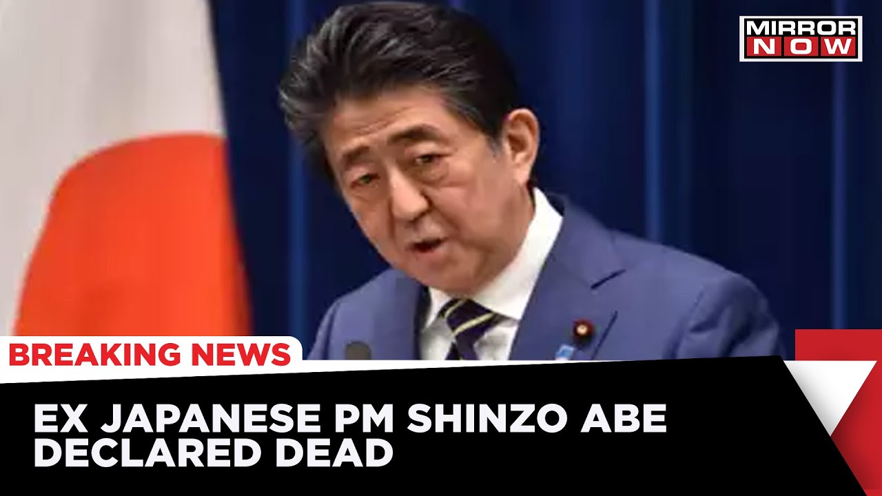 Former Japanese PM Shinzo Abe Confirmed Dead, Shot While Delivering Speech | Shinzo Abe Attack