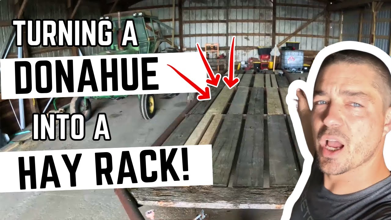 Donahue Trailer Restoration | Hay Rack Build from Start to Finish