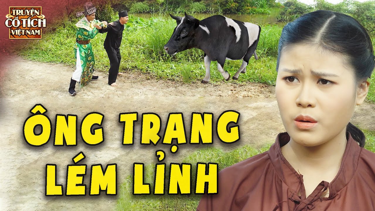 ÔNG TRẠNG LÉM LỈNH - CỔ TÍCH MỚI 2025🍀CỔ TÍCH VIỆT NAM 2025🍀TRUYỆN CỔ TÍCH🍀SỰ TÍCH MỚI🍀CỔ TÍCH HAY