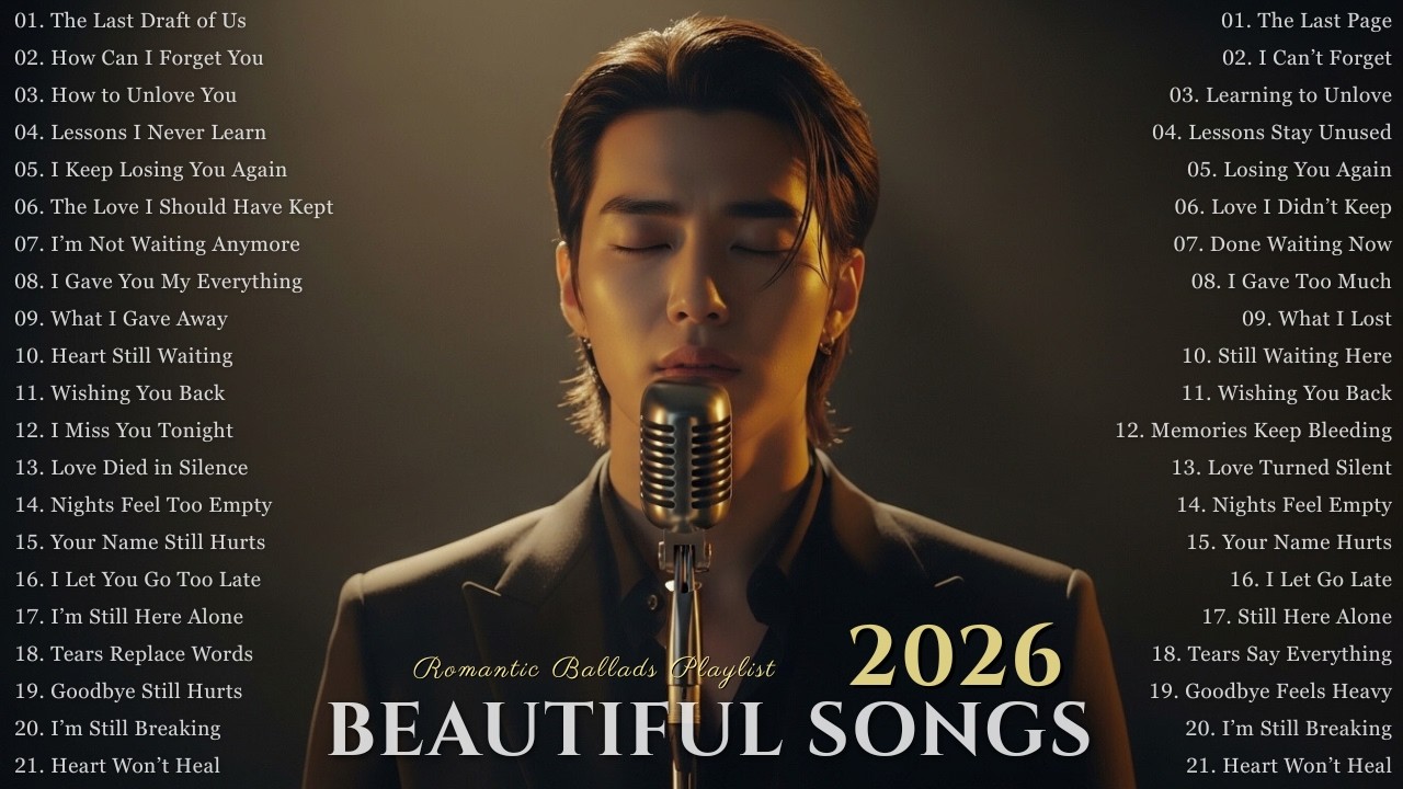 Beautiful & Nonstop Sad Love Songs 2026 | Easy-Listening Love Songs | Romantic Ballads Love Playlist
