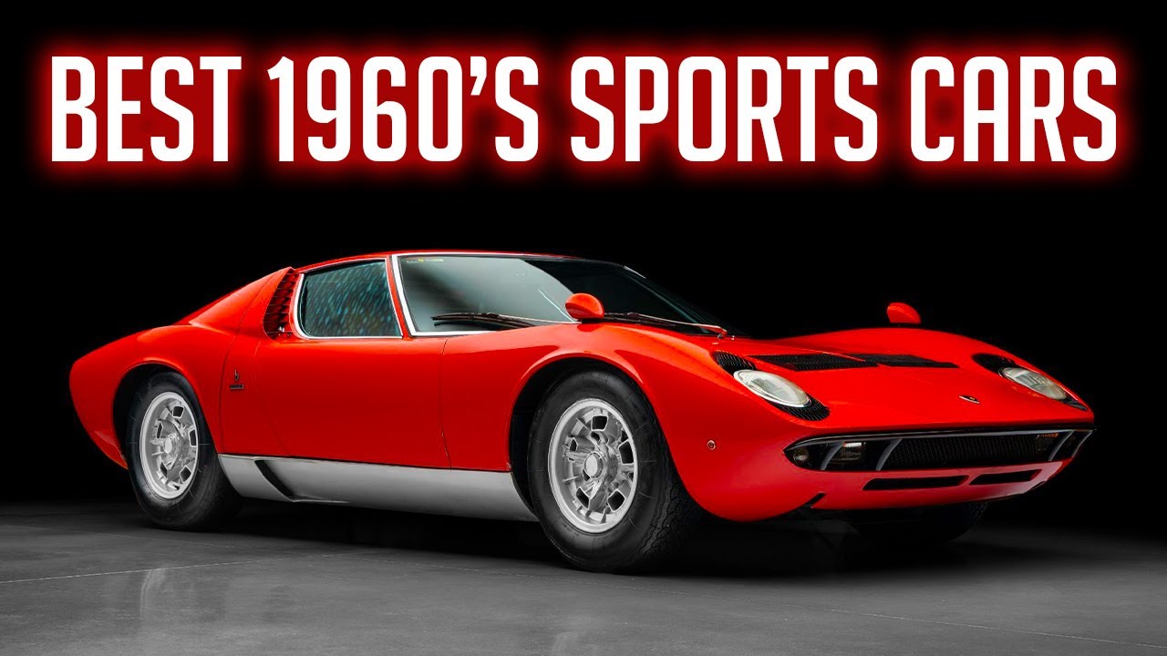 Top 10 Most Famous and Stylish Sports Cars of the 1960s