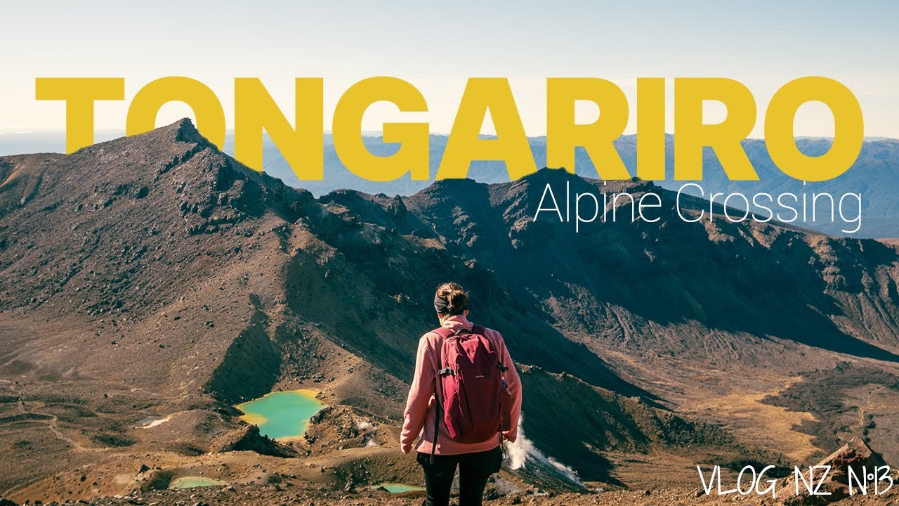 Vlog PVT NZ n°13 : La plus belle randonnée de NZ ?! Tongariro Alpine Crossing