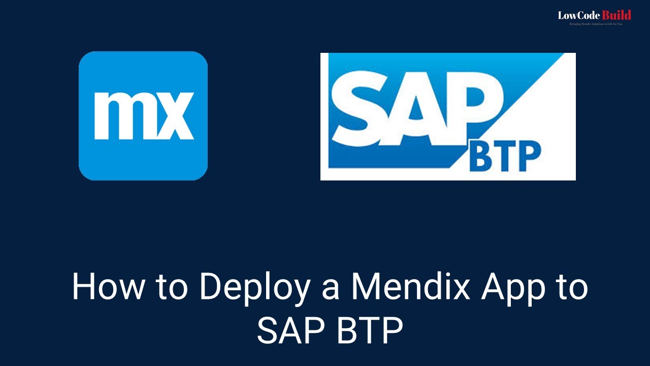 How to Deploy a Mendix App to SAP BTP in Just a Few Clicks?