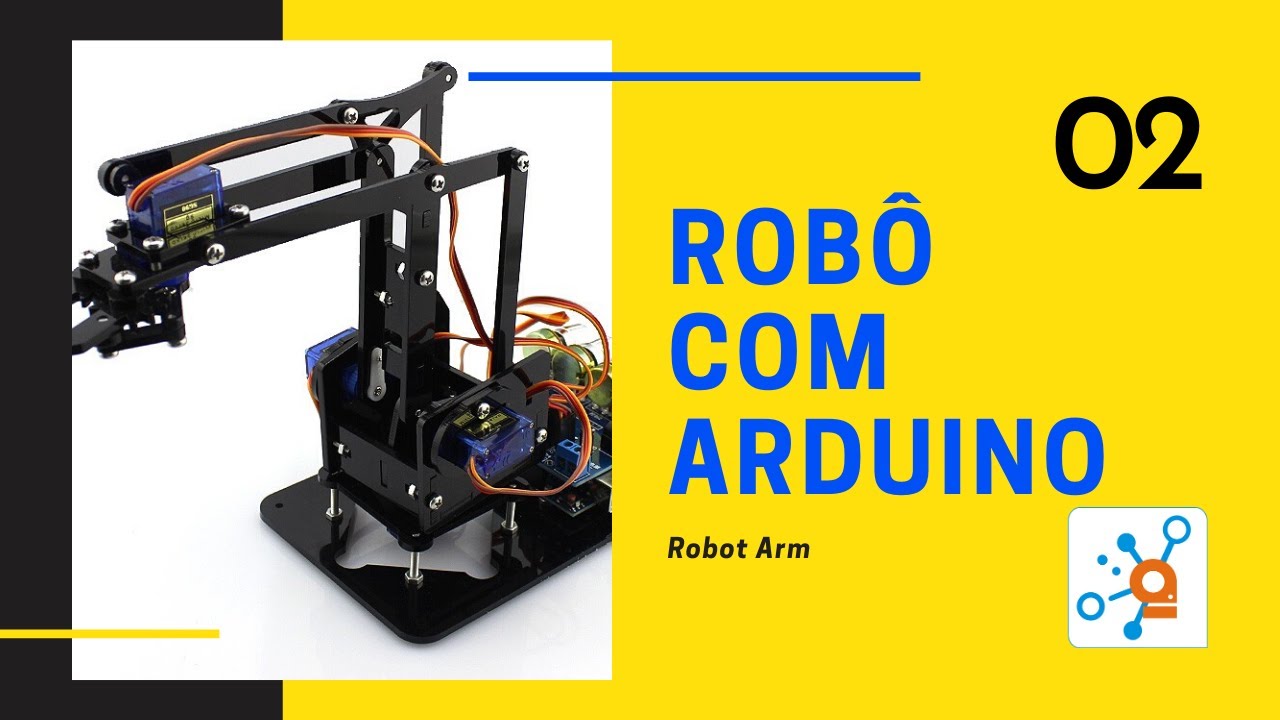 DOIT ARM #02: Braço Robótico com Arduino, Montagem parte mecânica (braço)
