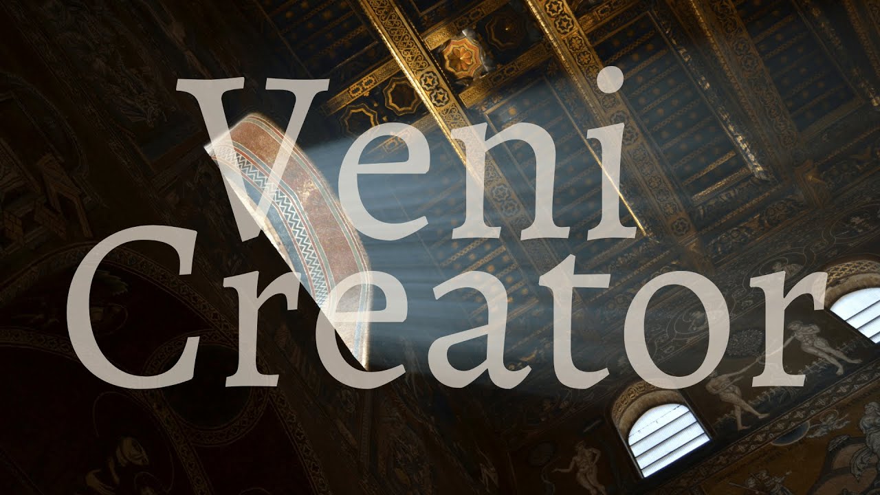 Veni Creator Spiritus