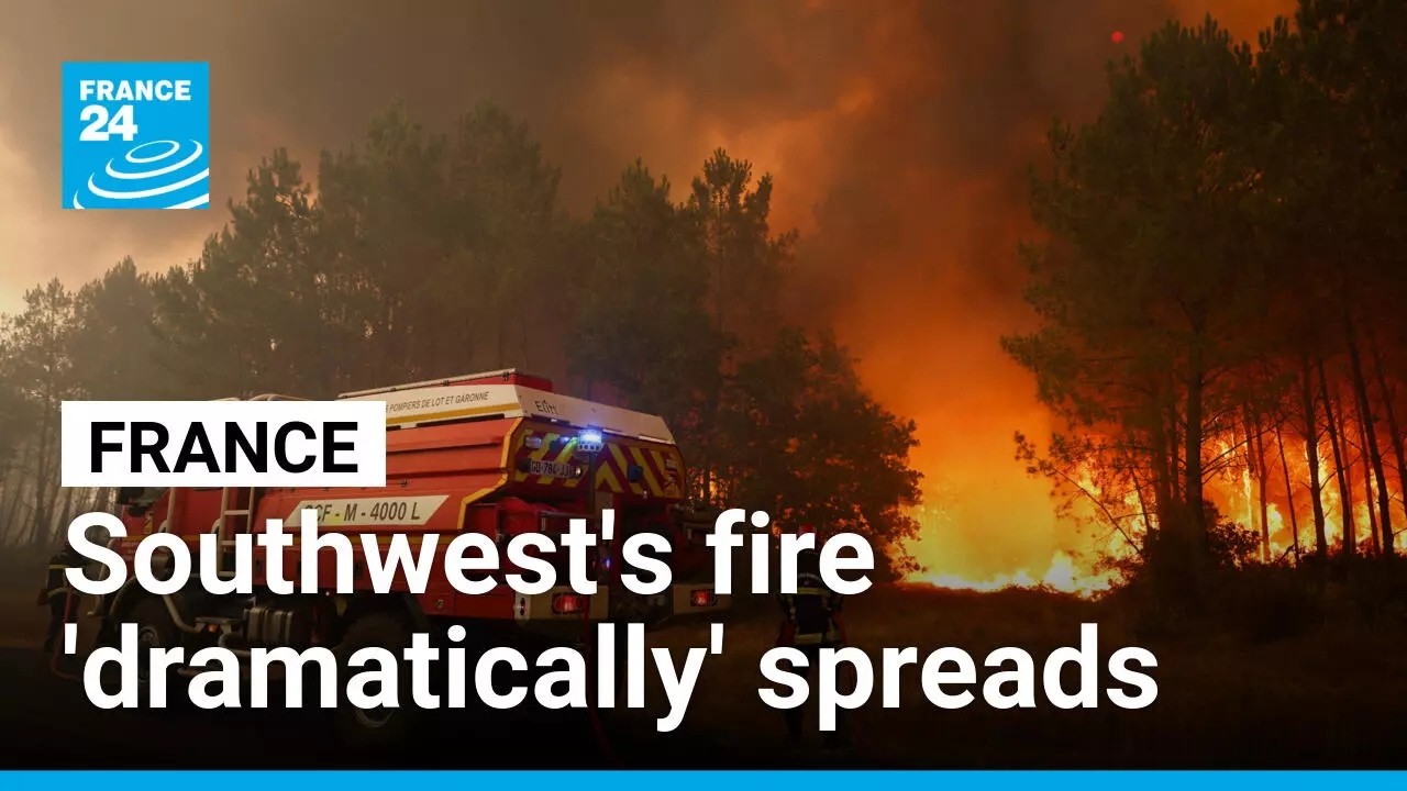 Thousands evacuated due to wildfire in France's southwest &bull; FRANCE 24 English