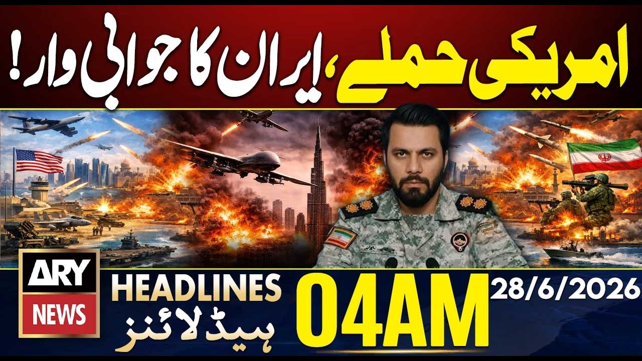 US-Iran Tension - Latest News Updates | 4 AM Headlines ARY News | 28 June 26