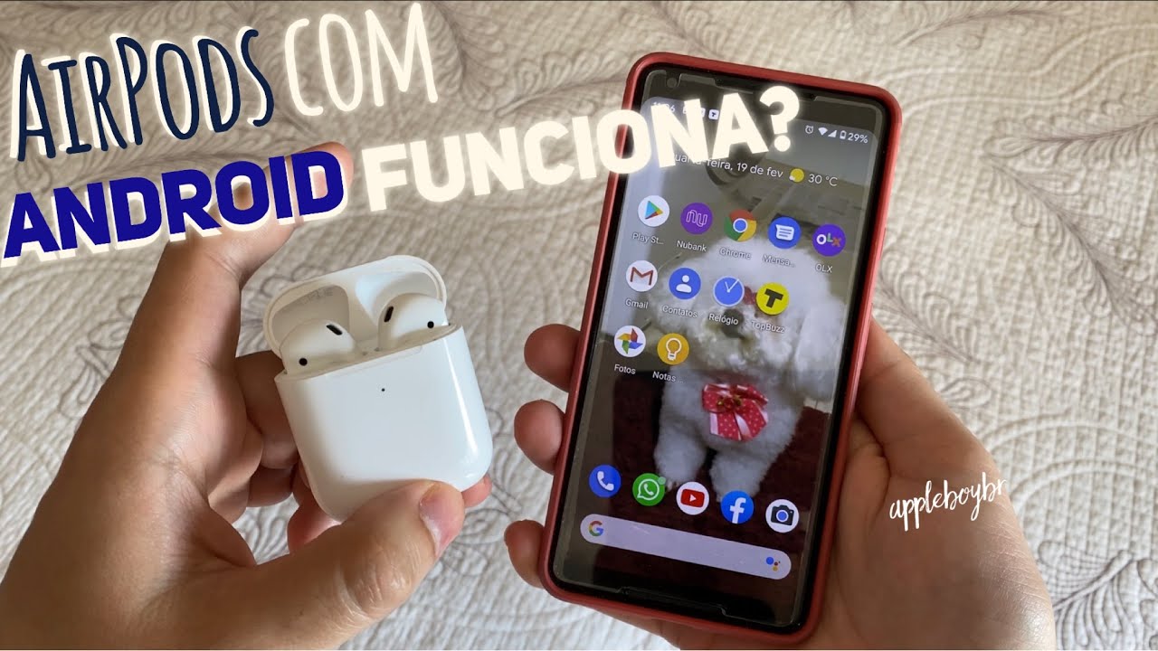Como é usar AirPods nos ANDROIDS?.. funciona?.. Será que vale a pena?
