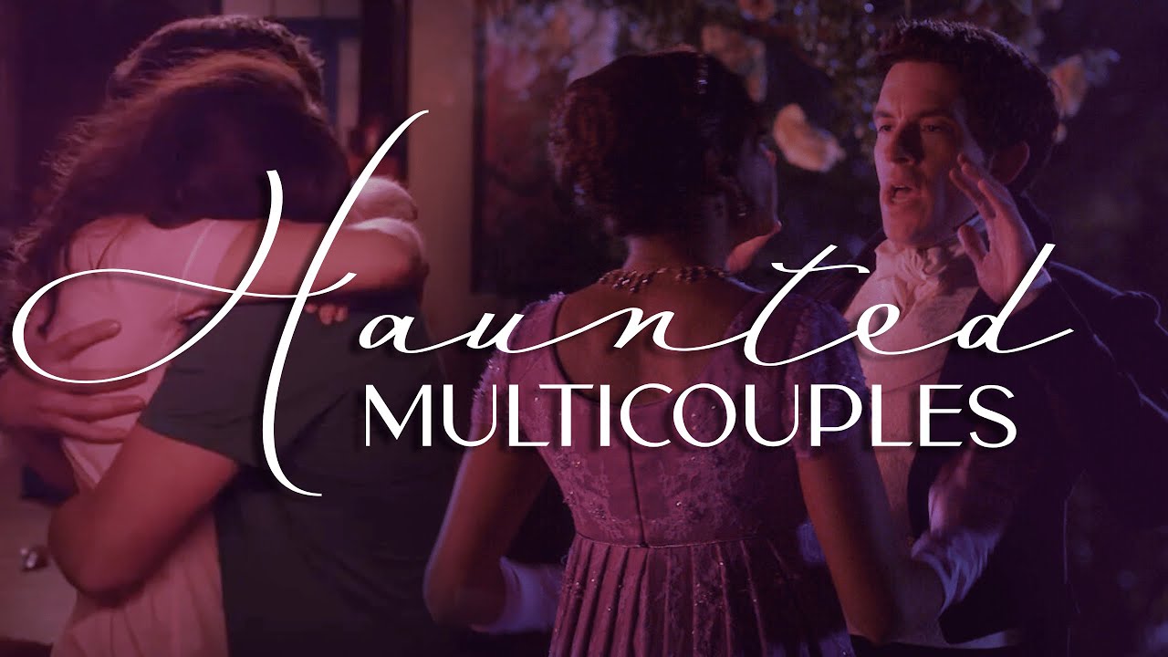 Haunted | Multicouples