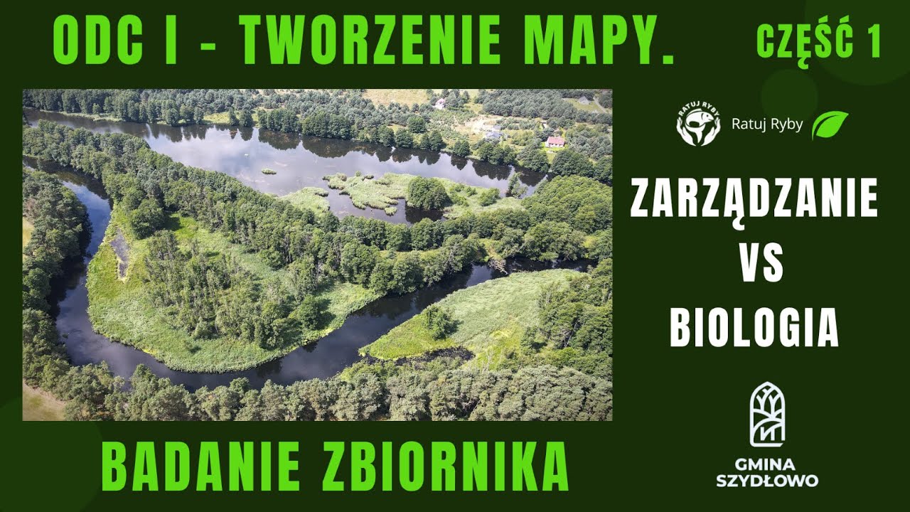 Zarządzanie jeziorem. Odc I - Badanie zbiornika. Tworzenie mapy. Część 1.