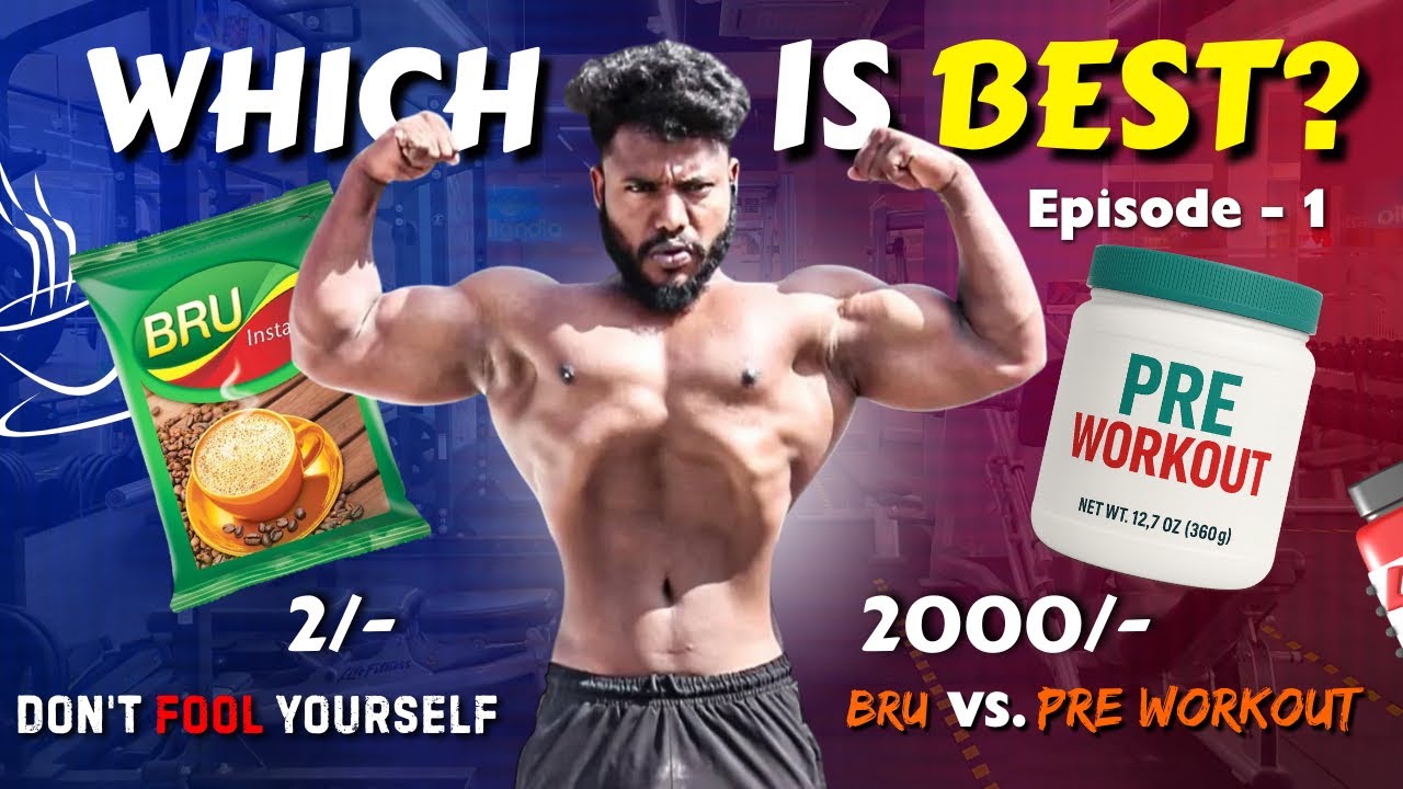 ₹2 Bru vs ₹2000 Pre Workout – Nijamga Edi Best? (Don't Fool Yourself) | Episode 1
