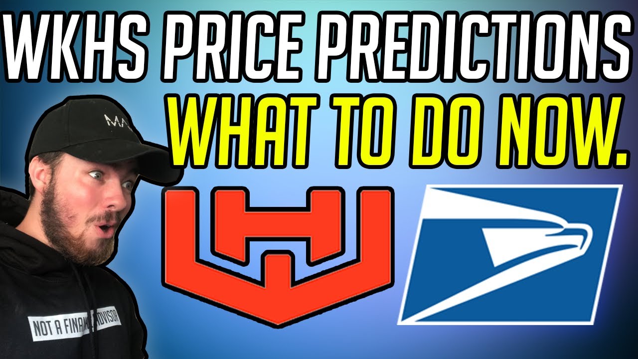 WORKHORSE STOCK PRICE PREDICTIONS! - WKHS STOCK NEWS.