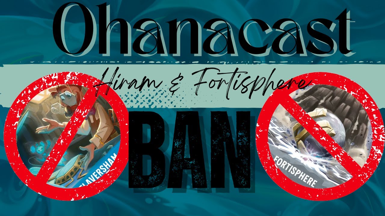 Ohanacast: Hiram and Fortisphere BAN!!