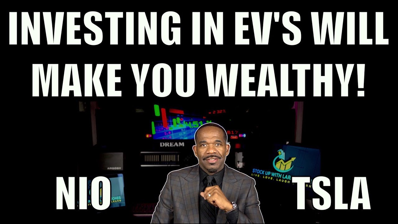 NIO TSLA | INVESTING IN EV'S CAN MAKE YOU WEALTHY!
