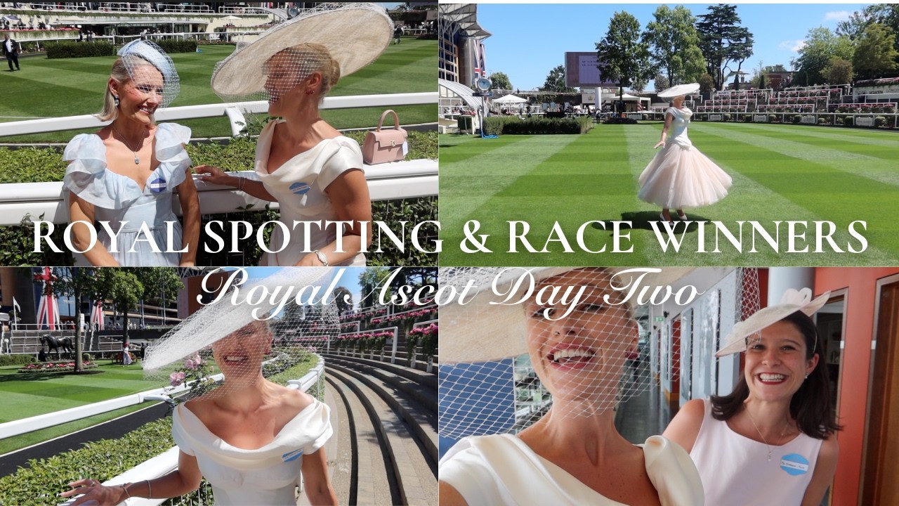 ВТОРОЙ ДЕНЬ ROYAL ASCOT: ФЕЙЕРВЕРК ЭМОЦИЙ | СОЗДАНИЕ МОЕГО ОБРАЗА, ВСТРЕЧА С ЧЛЕНАМИ КОРОЛЕВСКОЙ ...