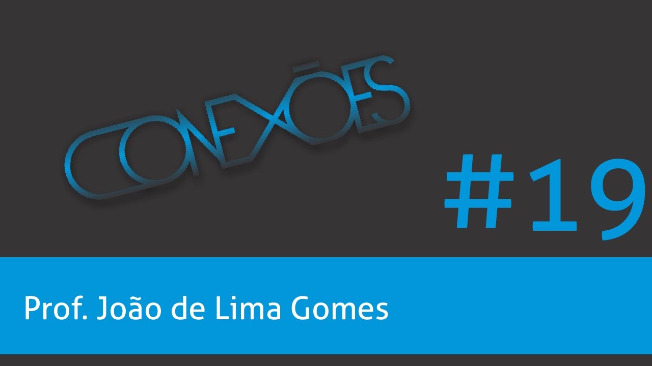 Programa Conexões #19