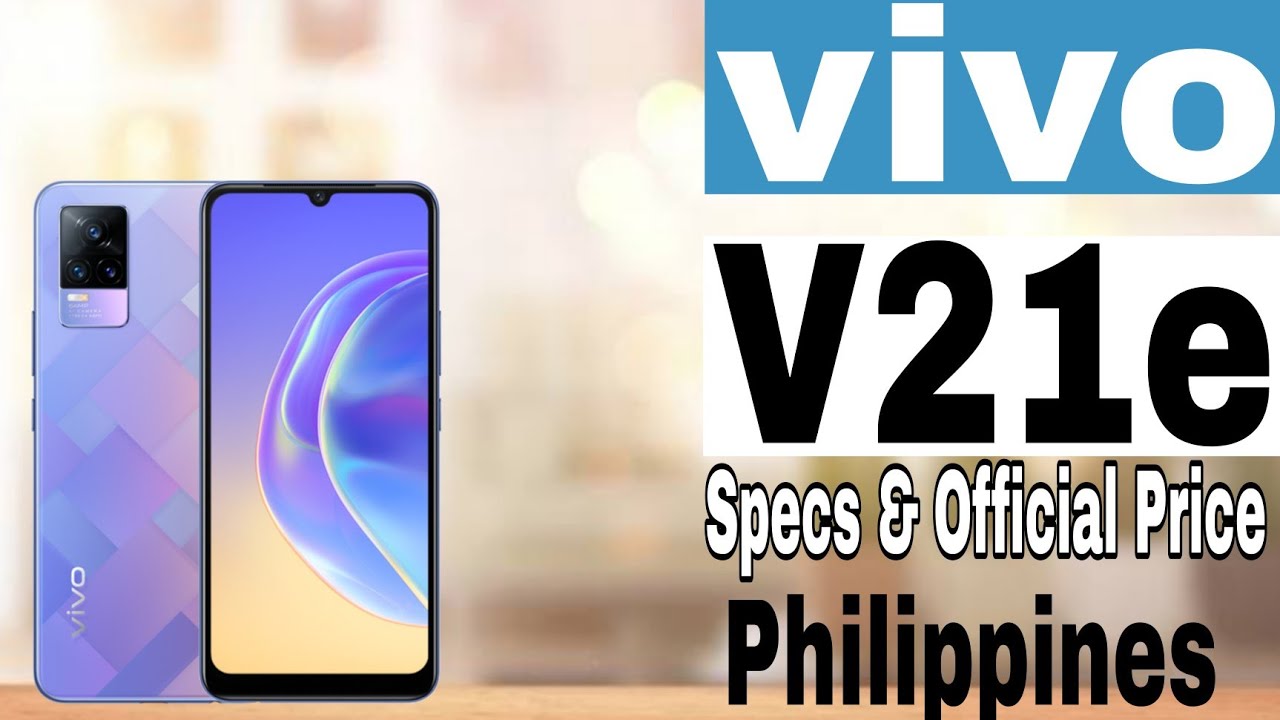 vivo V21e Specs & Official Price