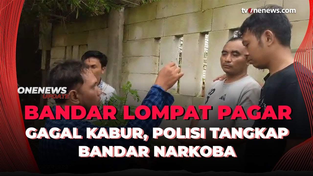 Penangkapan Bandar Narkoba Berlangsung Dramatis, Polisi Lompat Tembok 3 Meter | OneNews Update