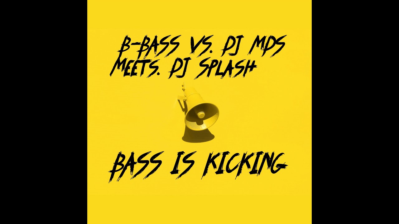 Feat. DJ Splash - Bass Is Kicking (Extended Mix)