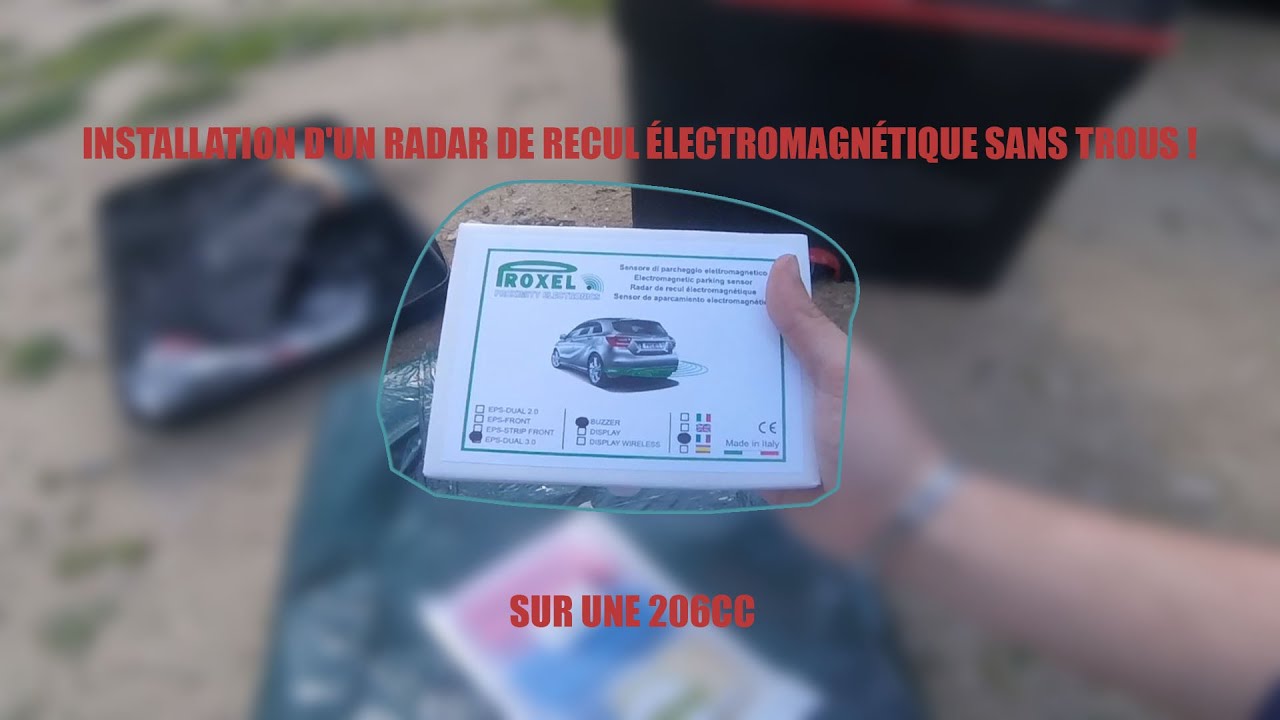 INSTALLATION D'UN RADAR DE RECUL &Eacute;LECTROMAGN&Eacute;TIQUE SANS TROUS !