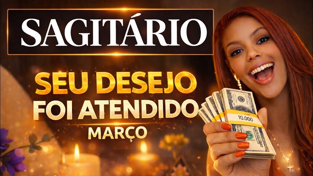 ♐ SAGITÁRIO MARÇO/26.💰DESEJOS REALIZADOS! UM AMOR ENDINHEIRADO CHEGA PARA TE MIMAR💎