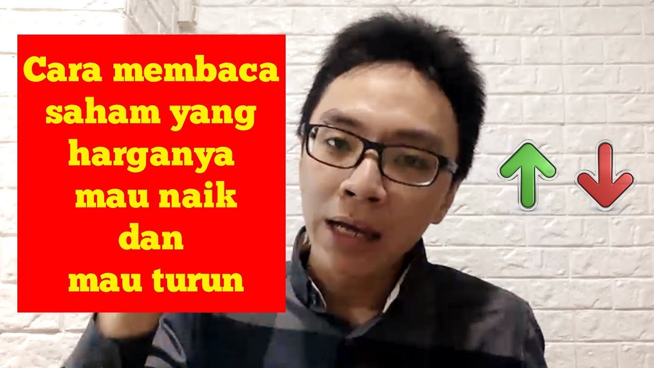 Kapan Saham Naik, Kapan Saham, Turun?